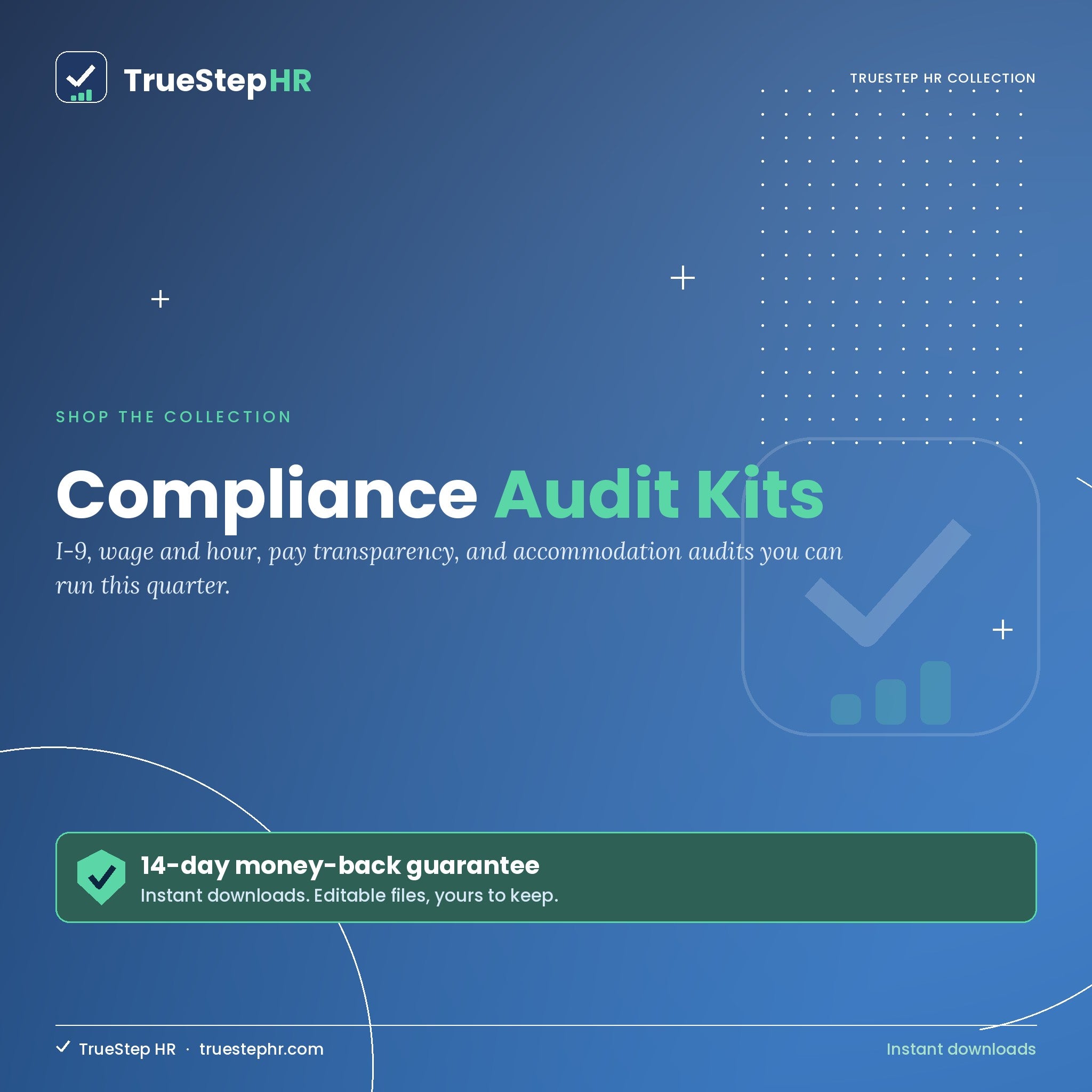 Compliance Audit Kits by TrueStep HR