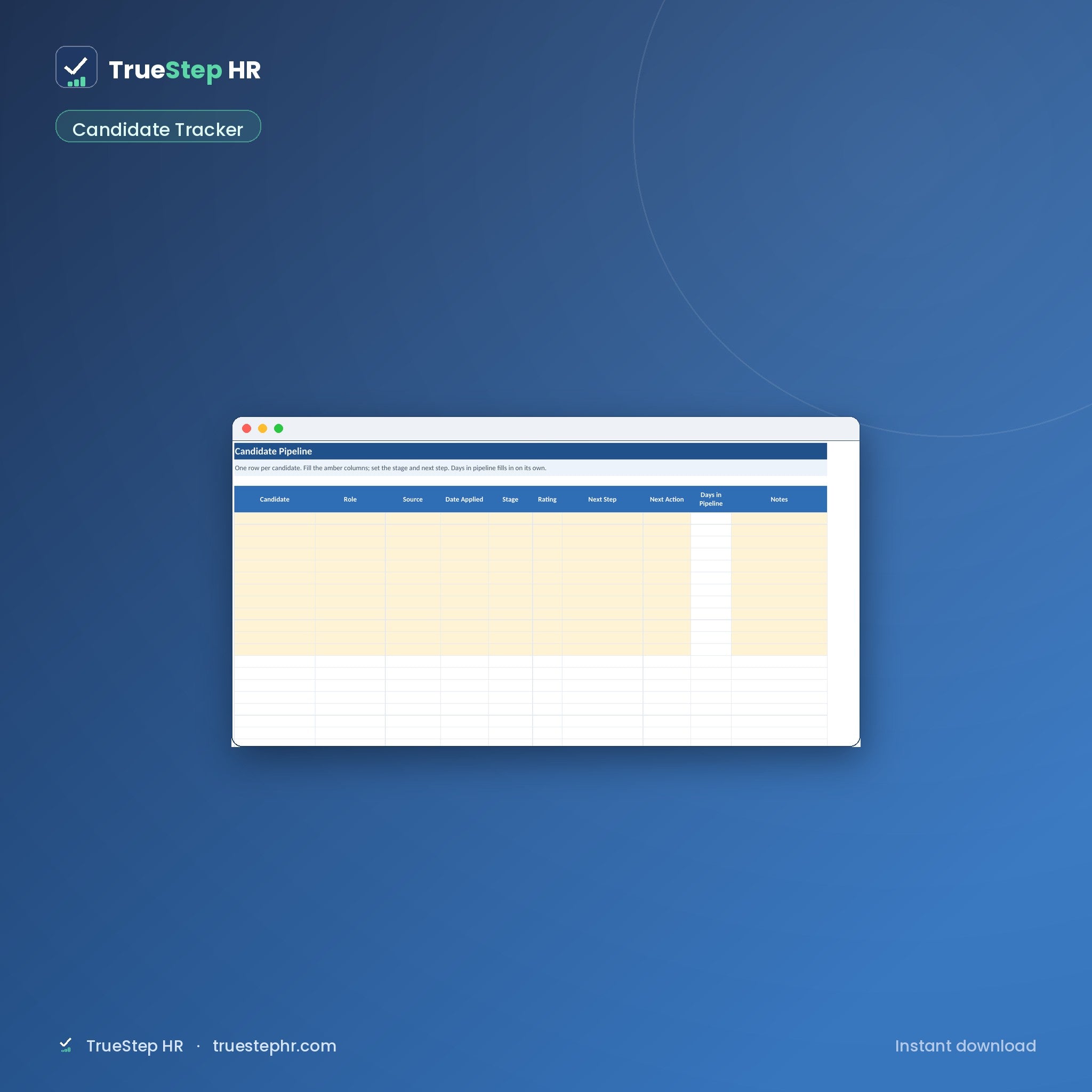 Candidate Tracker: one row per candidate from application to hire