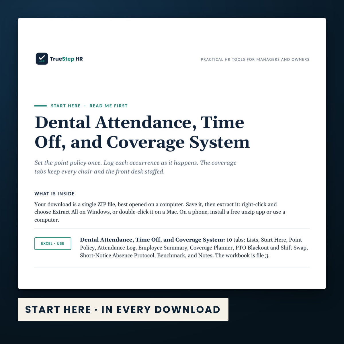 Dental Attendance, Time Off, and Coverage System — the Start Here guide from the download, listing every file and the order to use them.